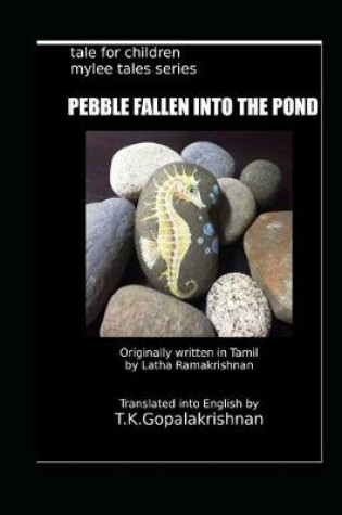 Cover of Pebble Fallen Into the Pond