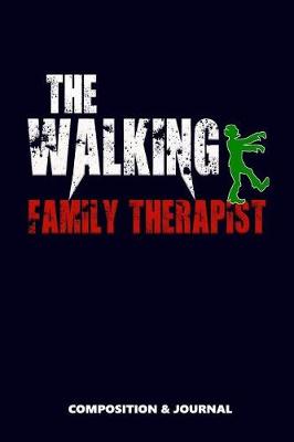 Book cover for The Walking Family Therapist