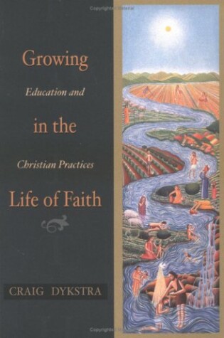 Cover of Growing in the Life of Faith