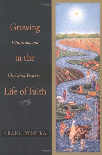 Book cover for Growing in the Life of Faith