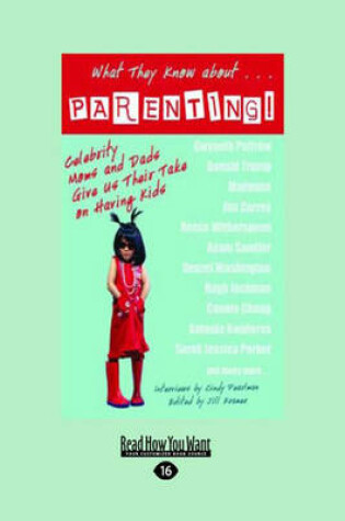 Cover of What They Know About Parenting!