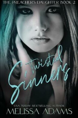 Cover of Twisted Sinners