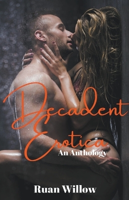 Book cover for Decadent Erotica