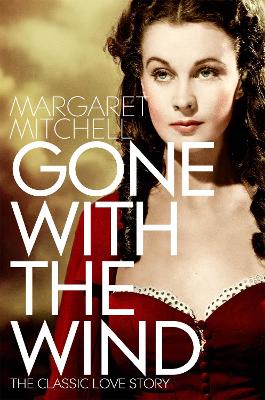 Gone with the Wind by Margaret Mitchell