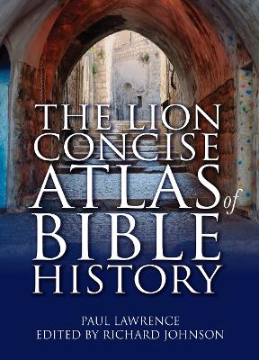 Book cover for The Lion Concise Atlas of Bible History