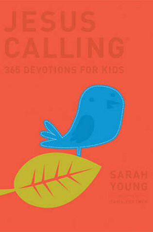 Cover of Jesus Calling: 365 Devotions For Kids