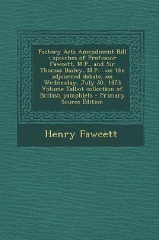 Cover of Factory Acts Amendment Bill