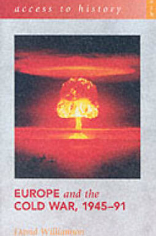 Cover of Europe and the Cold War, 1945-91