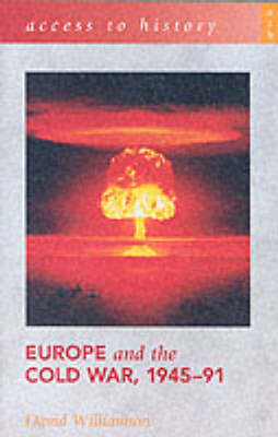 Cover of Europe and the Cold War, 1945-91