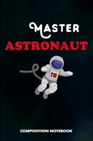 Cover of Master Astronaut