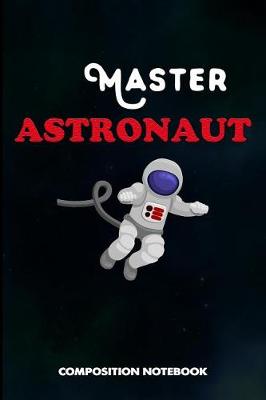 Book cover for Master Astronaut