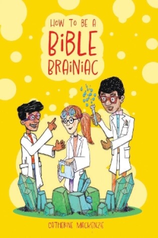 Cover of How to Be a Bible Brainiac