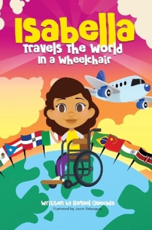 Cover of Isabella Travels The World In A Wheelchair