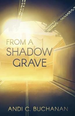 Book cover for From a Shadow Grave