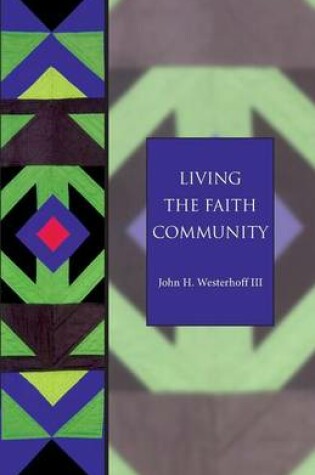 Cover of Living the Faith Community