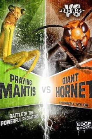 Cover of Praying Mantis VS Giant Hornet