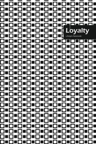 Cover of Loyalty Lifestyle, Creative, Write-in Notebook, Dotted Lines, Wide Ruled, Medium Size 6 x 9 Inch, 288 Pages (Black)