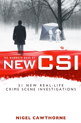 Book cover for The Mammoth Book of New CSI