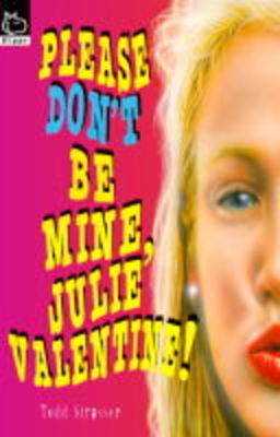 Book cover for Please Don't be Mine, Julie Valentine