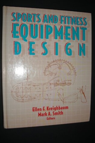 Cover of Sports and Fitness Equipment Design