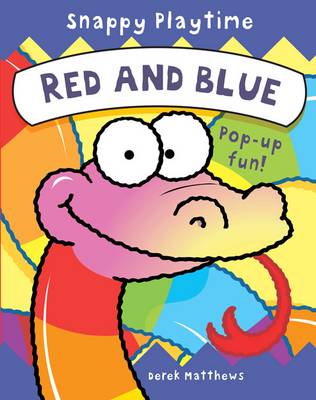 Book cover for Snappy Playtime Red and Blue
