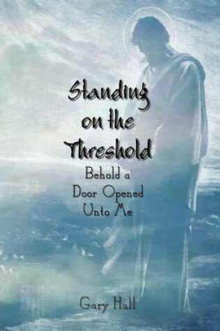 Cover of Standing on the Threshold