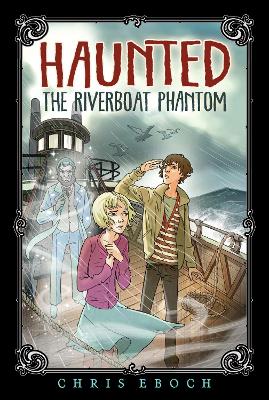 Cover of The Riverboat Phantom