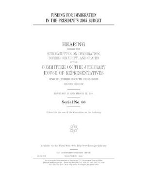 Cover of Funding for immigration in the president's 2005 budget