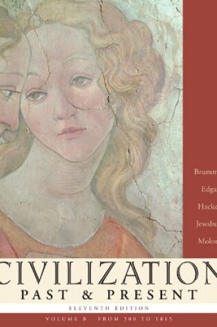 Cover of Civilization Past & Present, Volume B (from 500 to 1815)