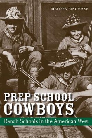 Cover of Prep School Cowboys