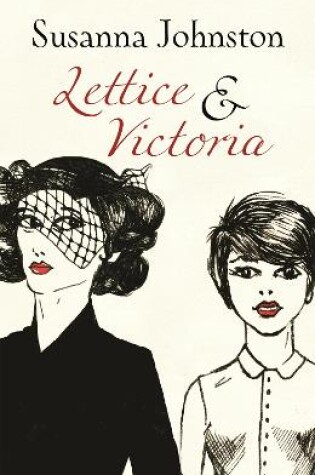 Cover of Lettice & Victoria