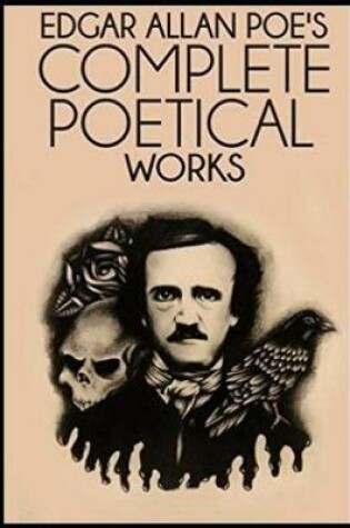 Cover of The Complete Poetical Works of Edgar Allan Poe (Annotated)