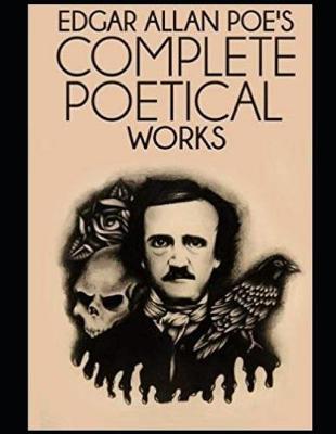 Book cover for The Complete Poetical Works of Edgar Allan Poe (Annotated)
