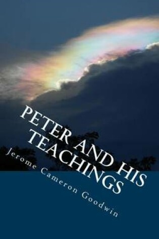 Cover of Peter And His Teachings