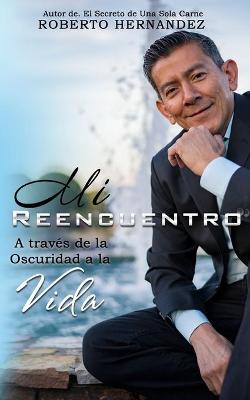Book cover for Mi Reencuentro