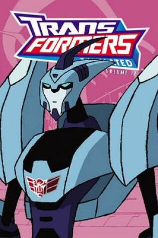 Cover of Transformers Animated Volume 13