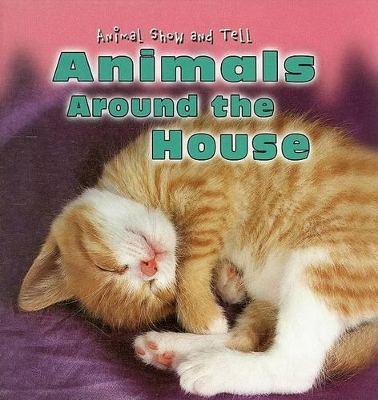 Cover of Animals Around the House