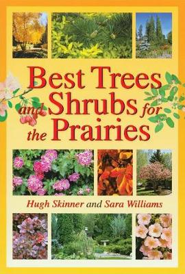 Book cover for Best Trees and Shrubs for the Prairies