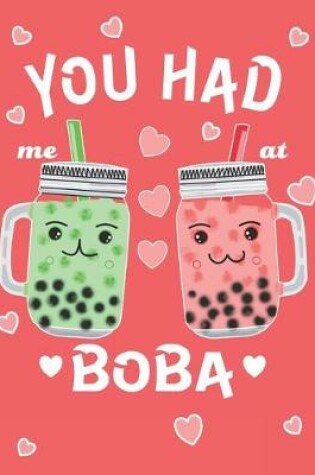 Cover of You Had Me At Boba