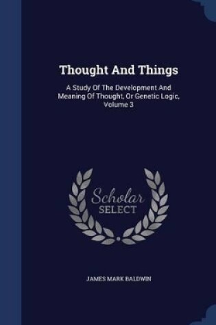 Cover of Thought and Things