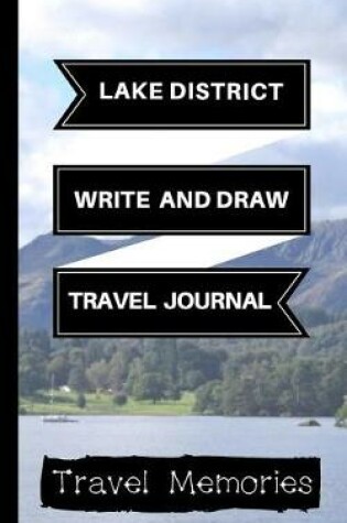 Cover of Lake District Write and Draw Travel Journal