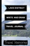 Book cover for Lake District Write and Draw Travel Journal