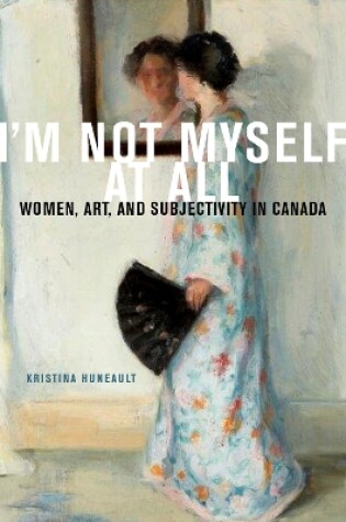 Cover of I'm Not Myself at All