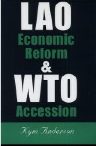 Cover of Lao Economic Reform and WTO Accession