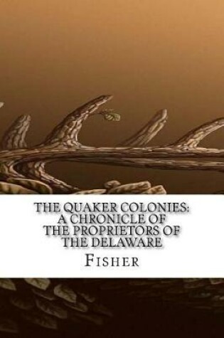 Cover of The Quaker Colonies