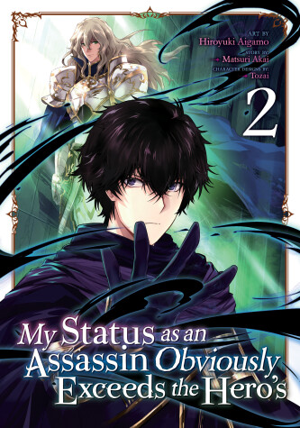 Cover of My Status as an Assassin Obviously Exceeds the Hero's (Manga) Vol. 2