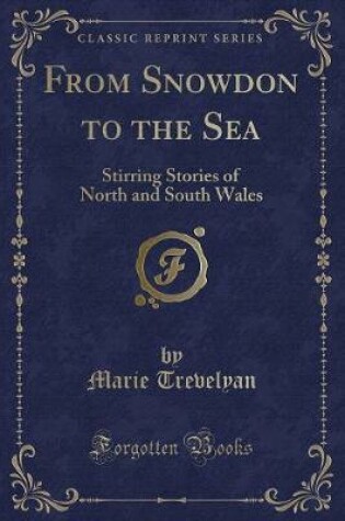 Cover of From Snowdon to the Sea