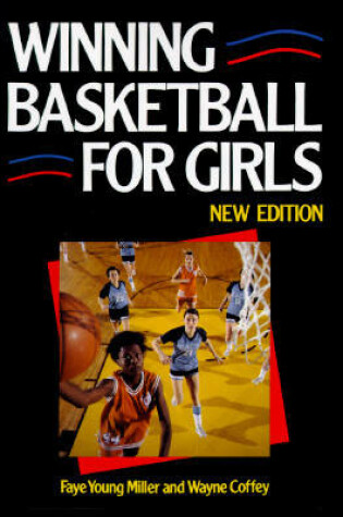 Cover of Winning Basketball for Girls