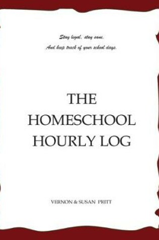 Cover of The Homeschool Hourly Log