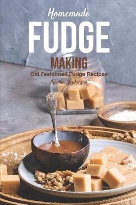 Book cover for Homemade Fudge Making